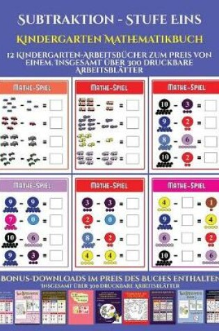 Cover of Kindergarten Mathematikbuch (Subtraktion - Stufe Eins)