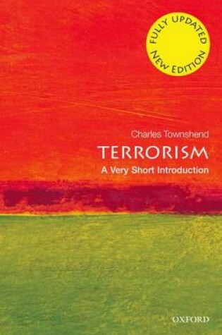 Cover of Terrorism: A Very Short Introduction