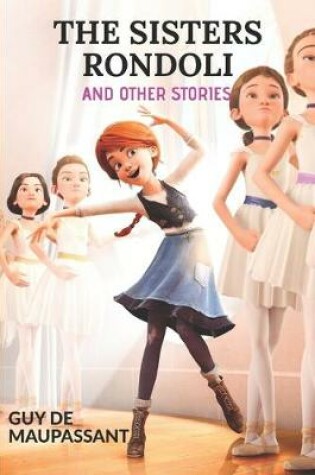 Cover of The Sisters Rondoli And Other Stories
