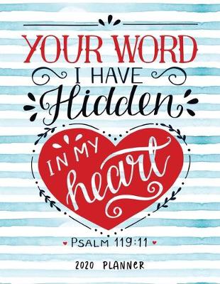 Cover of Your Word I Have Hidden In My Heart Psalm 119