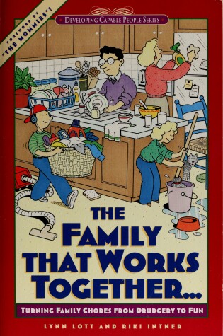 Cover of The Family That Works Together...