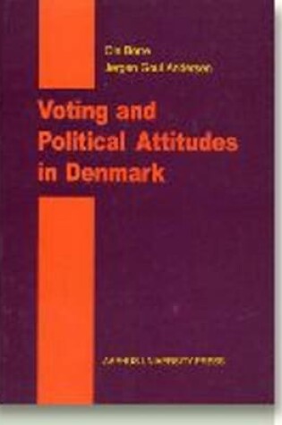 Cover of Voting & Political Attitudes in Denmark