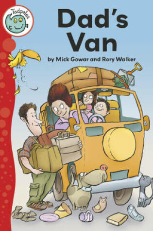Cover of Tadpoles: Dad's Van
