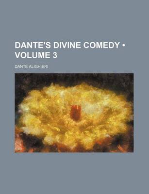 Book cover for Dante's Divine Comedy (Volume 3)