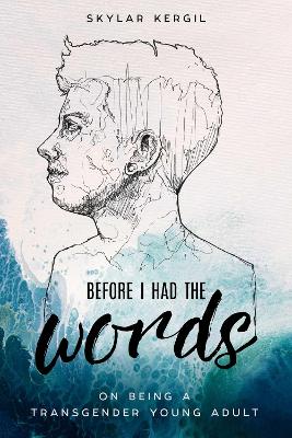 Book cover for Before I Had the Words