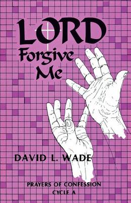 Book cover for Lord Forgive Me