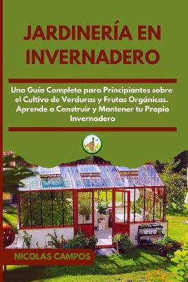 Cover of Jardineria en Invernadero
