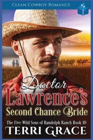 Cover of Doctor Lawrence's Second Chance Bride