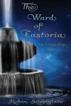 Book cover for The Ward of Castoria