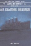 Book cover for All Stations! Distress!