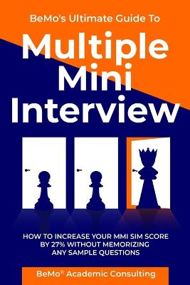 Cover of BeMo's Ultimate Guide to Multiple Mini Interview