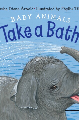 Cover of Baby Animals Take a Bath