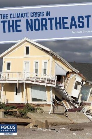 Cover of The Climate Crisis in the Northeast