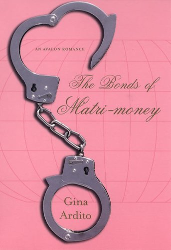 Book cover for The Bonds of Matri-money