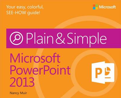 Book cover for Microsoft PowerPoint 2013 Plain & Simple