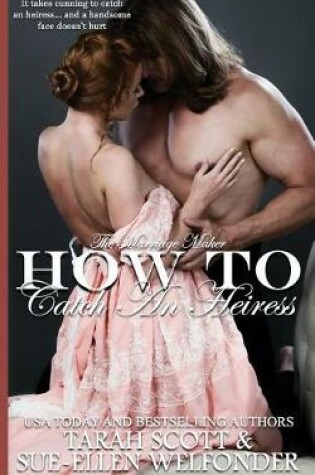 Cover of How to Catch an Heiress
