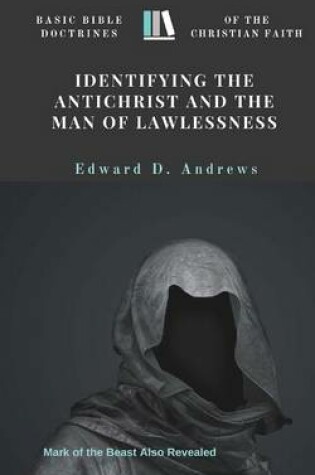 Cover of Identifying the Antichrist and the Man of Lawlessness