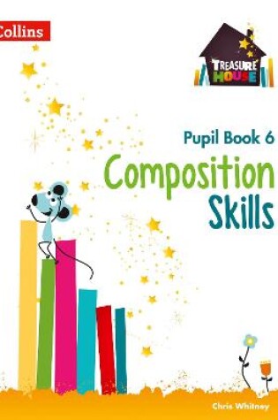 Cover of Composition Skills Pupil Book 6