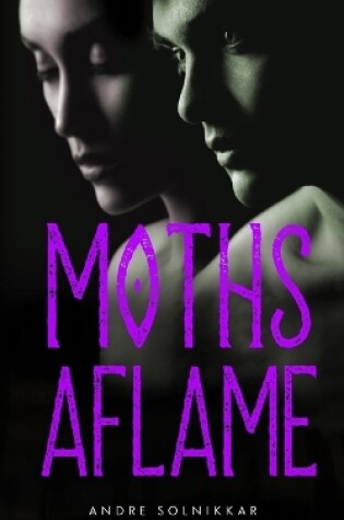 Cover of Moths Aflame