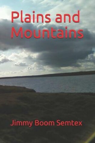 Cover of Plains and Mountains