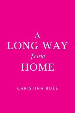 Cover of A Long Way from Home