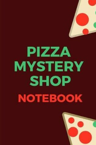 Cover of Pizza Mystery Shop Notebook