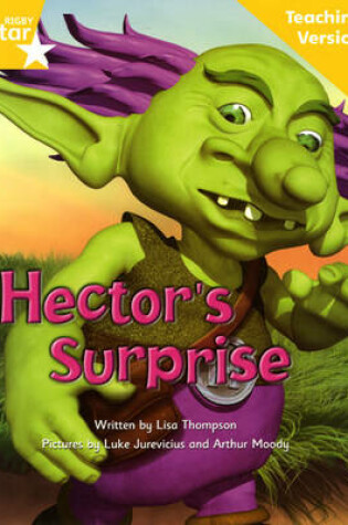 Cover of Fantastic Forest Yellow Level Fiction: Hector's Surprise Teaching Version