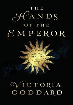 Book cover for The Hands of the Emperor