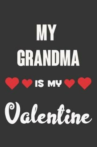 Cover of My Grandma Is My Valentine