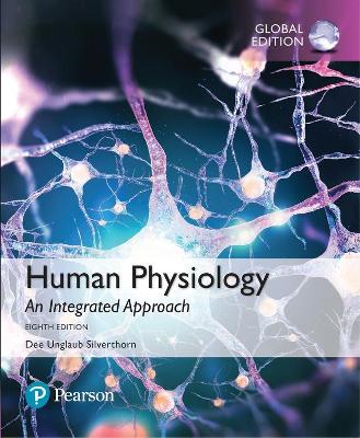 Book cover for Human Physiology: An Integrated Approach, Global Edition -- Mastering Anatomy & Physiology with Pearson eText