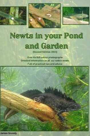 Cover of Newts in Your Pond and Garden Second Edition 2023