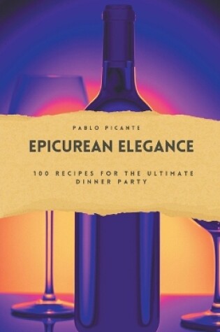 Cover of Epicurean Elegance