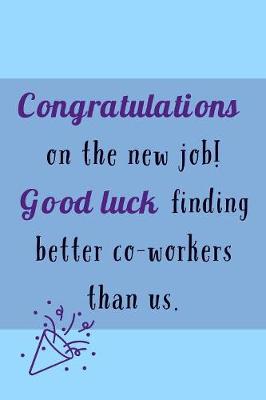 Book cover for Congratulations On The New Job