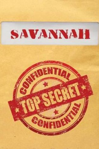 Cover of Savannah Top Secret Confidential