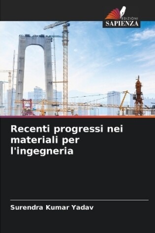 Cover of Recenti progressi nei materiali per l'ingegneria