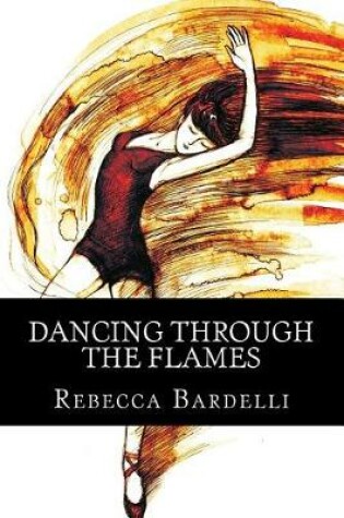 Cover of Dancing Through the Flames
