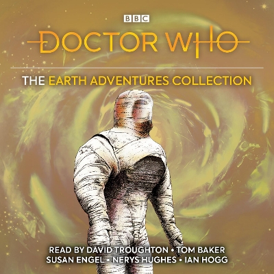 Book cover for Doctor Who: The Earth Adventures Collection