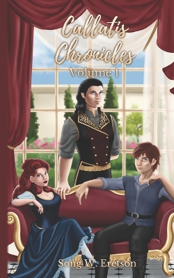 Cover of Callatis Chronicles Volume 1