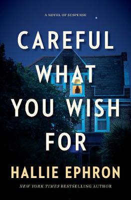 Book cover for Careful What You Wish For