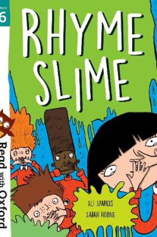 Cover of Read with Oxford: Stage 6: Rhyme Slime