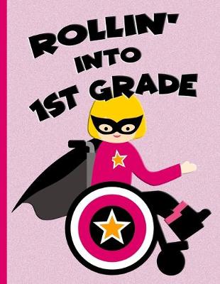 Book cover for Rollin' into 1st Grade