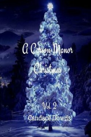 Cover of A Carson Manor Christmas Vol.2