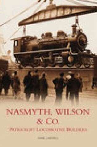 Cover of Nasmyth, Wilson & Co.