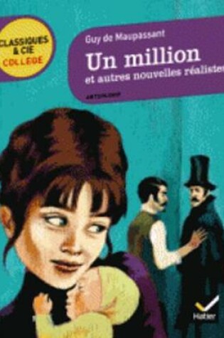 Cover of Un Million Et Autres Nouvelles Realistes