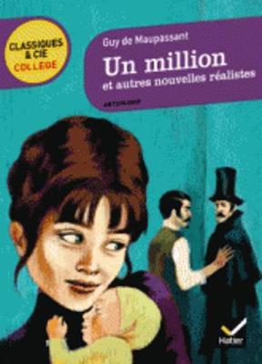 Book cover for Un Million Et Autres Nouvelles Realistes