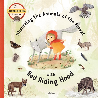 Cover of Observing the Animals of the Forest with Little Red Riding Hood