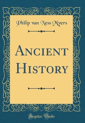 Book cover for Ancient History (Classic Reprint)