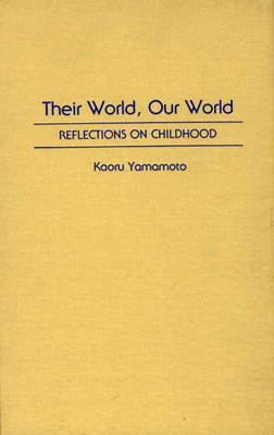 Book cover for Their World, Our World