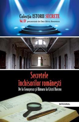 Book cover for Secretele inchisorilor romanești