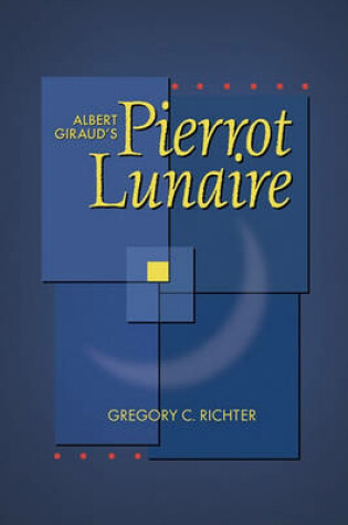 Cover of Albert Giraud's 'Pierrot Lunaire'